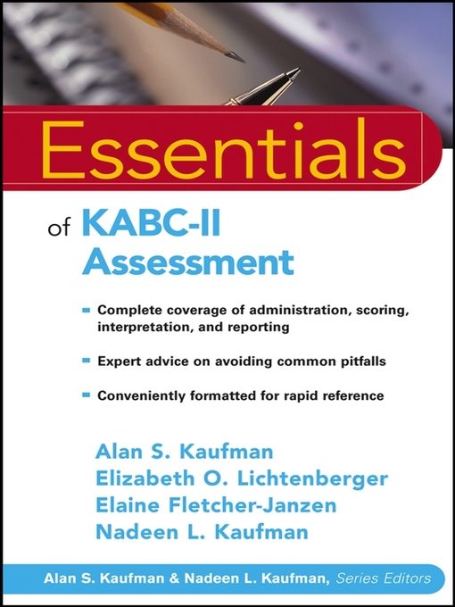 Upplýsingar um Essentials of KABC-II Assessment eftir Alan S. Kaufman - Biðlisti